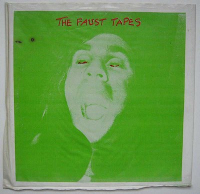 The Faust Tapes (1973 recommended record 1980)